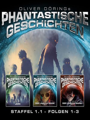 cover image of Phantastische Geschichten, Staffel 1.1 (Folgen 1-3)